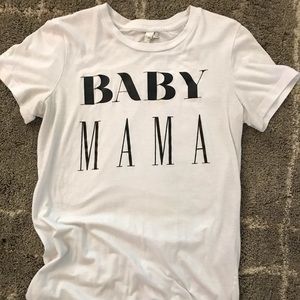 Baby Mama tshirt